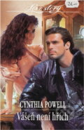 Kniha: Vášeň není hřích (Cynthia Powell). Wist, 1998 Kniha: Vášeň není hřích (Cynthia Powell). Wist, 1998