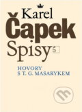 Kniha: Hovory s T.G. Masarykem (Karel Čapek). Československý spisovatel, 1990 Kniha: Hovory s T.G. Masarykem (Karel Čapek). Československý spisovatel, 1990