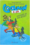 Kniha: Coolman a já : komiksový román (Rüdiger Bertram). , 2014 Kniha: Coolman a já : komiksový román (Rüdiger Bertram). , 2014