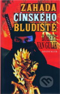 Kniha: Záhada čínského bludiště (Robert van Gulik). Knižní klub, 1995 Kniha: Záhada čínského bludiště (Robert van Gulik). Knižní klub, 1995