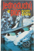 Kniha: Jednoduchý plán (Scott Smith). Knižní klub, 1994 Kniha: Jednoduchý plán (Scott Smith). Knižní klub, 1994
