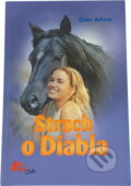 Kniha: Strach o Diabla (Gabi Adam). , 2006 Kniha: Strach o Diabla (Gabi Adam). , 2006