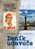 Kniha: Deník udavače (Zdeněk Jarchovský). Bondy, 2015 Kniha: Deník udavače (Zdeněk Jarchovský). Bondy, 2015