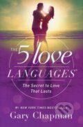 Kniha: The 5 Love Languages (Gary Chapman). Northfield Publishing, 2015 Kniha: The 5 Love Languages (Gary Chapman). Northfield Publishing, 2015