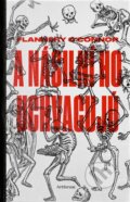 Kniha: A násilní ho uchvacujú (Flannery O’Connor). Artforum, 2015 Kniha: A násilní ho uchvacujú (Flannery O’Connor). Artforum, 2015