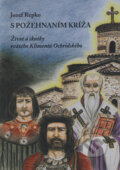 Kniha: S požehnaním kríža (Jozef Repko). Spolok svätého Vojtecha, 2013 Kniha: S požehnaním kríža (Jozef Repko). Spolok svätého Vojtecha, 2013