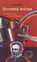 Kniha: Skromná hrivna (Jozef Repko). Spolok svätého Vojtecha, 2012 Kniha: Skromná hrivna (Jozef Repko). Spolok svätého Vojtecha, 2012