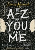 Kniha: The A to Z of You and Me (James Hannah). Doubleday, 2015 Kniha: The A to Z of You and Me (James Hannah). Doubleday, 2015