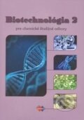Kniha: Biotechnológia 2 pre chemické študijné odbory (Silvia Loffayová). Expol Pedagogika, 2015 Kniha: Biotechnológia 2 pre chemické študijné odbory (Silvia Loffayová). Expol Pedagogika, 2015