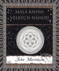 Kniha: Malá kniha velkých náhod (John Martineau). Dokořán, 2015 Kniha: Malá kniha velkých náhod (John Martineau). Dokořán, 2015
