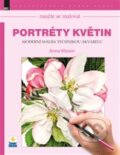 Kniha: Naučte se malovat: Portréty květin (Anna Mason), 2015 Kniha: Naučte se malovat: Portréty květin (Anna Mason), 2015