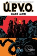 Kniha: Ú.P.V.O. 3: Žabí mor (Mike Mignola). ComicsCentrum, 2015 Kniha: Ú.P.V.O. 3: Žabí mor (Mike Mignola). ComicsCentrum, 2015
