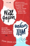 Kniha: Will Grayson, Will Grayson (David Levithan a John Green), 2016 Kniha: Will Grayson, Will Grayson (David Levithan a John Green), 2016