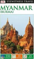 Kniha: Myanmar (Burma) (Dorling Kindersley). Dorling Kindersley, 2014 Kniha: Myanmar (Burma) (Dorling Kindersley). Dorling Kindersley, 2014