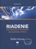 Kniha: Riadenie 2 (Štefan Kassay). VEDA, 2013 Kniha: Riadenie 2 (Štefan Kassay). VEDA, 2013