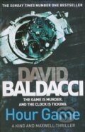 Kniha: Hour Game (David Baldacci). Pan Macmillan, 2013 Kniha: Hour Game (David Baldacci). Pan Macmillan, 2013