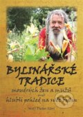 Kniha: Bylinářské tradice (Wolf-Dieter Storl). Kořeny, 2015 Kniha: Bylinářské tradice (Wolf-Dieter Storl). Kořeny, 2015