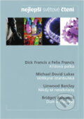 Kniha: Křížová palba (Dick Francis, Felix Francis a Michael David Lukas). , 2012 Kniha: Křížová palba (Dick Francis, Felix Francis a Michael David Lukas). , 2012
