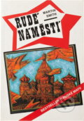 Kniha: Rudé náměstí (Martin Cruz Smith). , 1994 Kniha: Rudé náměstí (Martin Cruz Smith). , 1994