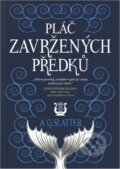 Kniha: Pláč zavržených předků (Angela Slatter), 2022 Kniha: Pláč zavržených předků (Angela Slatter), 2022