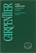 Kniha: Ztracené kroky (Alejo Carpentier). Odeon, 1979 Kniha: Ztracené kroky (Alejo Carpentier). Odeon, 1979