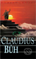 Kniha: Claudius bůh (Robert Graves). , 1994 Kniha: Claudius bůh (Robert Graves). , 1994