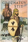 Kniha: Groznatův štít (Jiří Řípa). , 1982 Kniha: Groznatův štít (Jiří Řípa). , 1982