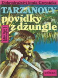 Kniha: Tarzanovy povídky z džungle (Edgar Rice Burroughs). Paseka, 1993 Kniha: Tarzanovy povídky z džungle (Edgar Rice Burroughs). Paseka, 1993