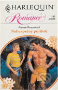 Kniha: Nebezpečný polibek (Renee Roszel). Harlequin, 1995 Kniha: Nebezpečný polibek (Renee Roszel). Harlequin, 1995