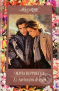 Kniha: Za zavřenými dveřmi (Olivia Rupprecht). Wist, 1997 Kniha: Za zavřenými dveřmi (Olivia Rupprecht). Wist, 1997