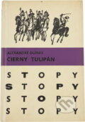 Kniha: Čierny tulipán (Alexandre Dumas). Mladé letá, 1970 Kniha: Čierny tulipán (Alexandre Dumas). Mladé letá, 1970