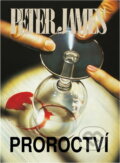 Kniha: Proroctví (Peter James). Naše vojsko, 1994 Kniha: Proroctví (Peter James). Naše vojsko, 1994
