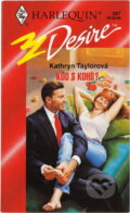 Kniha: Kdo s koho? (Kathryn Taylor). Harlequin, 1998 Kniha: Kdo s koho? (Kathryn Taylor). Harlequin, 1998