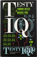 Kniha: Testy IQ (Eamonn Butler a Madsen Pirie). , 1993 Kniha: Testy IQ (Eamonn Butler a Madsen Pirie). , 1993