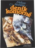 Kniha: Deník komorné (Octave Mirbeau). , 1993 Kniha: Deník komorné (Octave Mirbeau). , 1993
