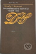 Kniha: Dobrodružný život milovníka starých tisků (Dorothy L. Sayers). Odeon, 1979 Kniha: Dobrodružný život milovníka starých tisků (Dorothy L. Sayers). Odeon, 1979