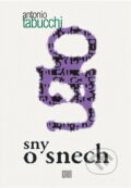 Kniha: Sny o snech (Antonio Tabucchi). Erm, 1994 Kniha: Sny o snech (Antonio Tabucchi). Erm, 1994