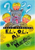 Kniha: Eli, Oli, Al a pes Hanibal (Valja Stýblová). , 1995 Kniha: Eli, Oli, Al a pes Hanibal (Valja Stýblová). , 1995
