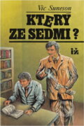 Kniha: Který ze sedmi? (Vic Suneson). Ivo Železný, 1992 Kniha: Který ze sedmi? (Vic Suneson). Ivo Železný, 1992