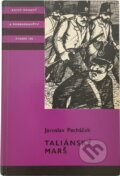 Kniha: Taliánský marš (Jaroslav Pecháček). , 1982 Kniha: Taliánský marš (Jaroslav Pecháček). , 1982