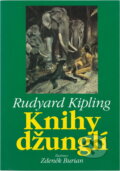 Kniha: Knihy džunglí (Rudyard Kipling). , 2000 Kniha: Knihy džunglí (Rudyard Kipling). , 2000