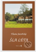 Kniha: Šla léta (Vlasta Javořická). , 1993 Kniha: Šla léta (Vlasta Javořická). , 1993