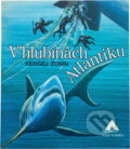 Kniha: V hlubinách Atlantiku (Sergej Aleksandrovič Zonin). , 1990 Kniha: V hlubinách Atlantiku (Sergej Aleksandrovič Zonin). , 1990