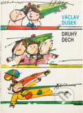 Kniha: Druhý dech (Václav Dušek). , 1986 Kniha: Druhý dech (Václav Dušek). , 1986