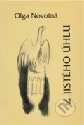 Kniha: Z jistého úhlu (Olga Novotná). Albert, 1999 Kniha: Z jistého úhlu (Olga Novotná). Albert, 1999