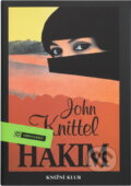 Kniha: Hakim : Román egyptského lékaře (John Knittel). , 1993 Kniha: Hakim : Román egyptského lékaře (John Knittel). , 1993