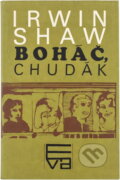 Kniha: Boháč, chudák (Irwin Shaw). Smena, 1973 Kniha: Boháč, chudák (Irwin Shaw). Smena, 1973