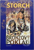 Kniha: Bronzový poklad (Eduard Štorch). , 2001 Kniha: Bronzový poklad (Eduard Štorch). , 2001
