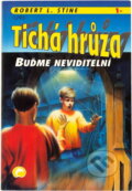 Kniha: Buďme neviditelní (R. L. Stine). Ivo Železný, 1995 Kniha: Buďme neviditelní (R. L. Stine). Ivo Železný, 1995