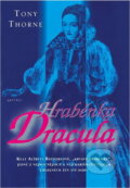 Kniha: Hraběnka Dracula (Tony Thorne). Aktuell, 1998 Kniha: Hraběnka Dracula (Tony Thorne). Aktuell, 1998